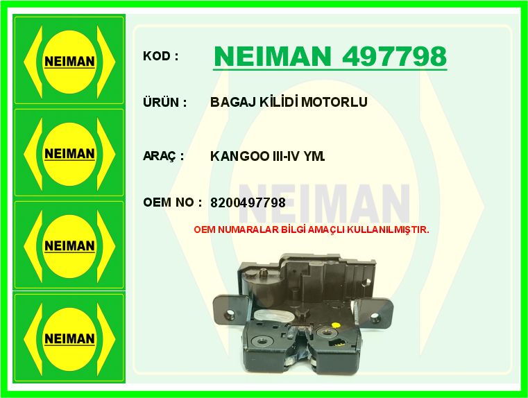 NEIMAN 497798 Bagaj Kilidi Motorlu Kangoo Iii-Iv Ym.