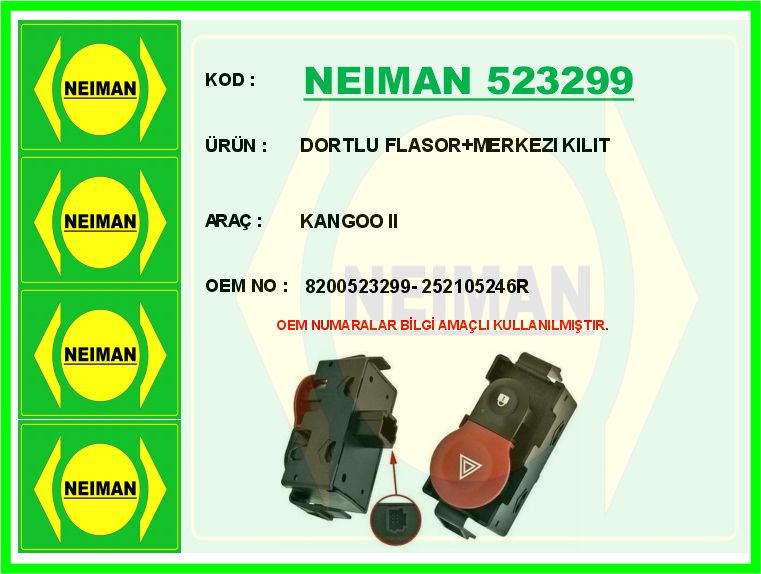 NEIMAN 523299 Dortlu Flasor Merkezi Kilit Kangoo Ii