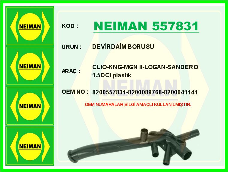NEIMAN 557831 Devirdaim Borusu Clio-Kng-Mgn Ii-Logan-Sandero 1.5dci Plastik