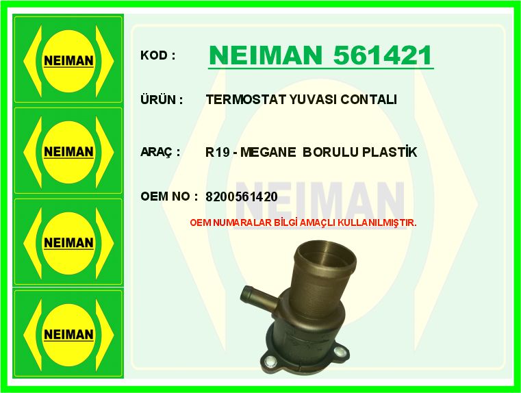 NEIMAN 561421 Termostat Yuvasi Renault Clio-Kangoo-Megane Dacia Logan 1.4-1.6 K4j-K4m Alüminyum-Tipasiz