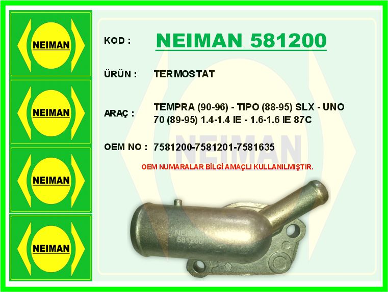 NEIMAN 581200 Termostat 87 C Komple Tempra 90>96 Tipo 88>95 Slx-Uno 70 89>95 1.4-1.4ie-1.6-1.6ie