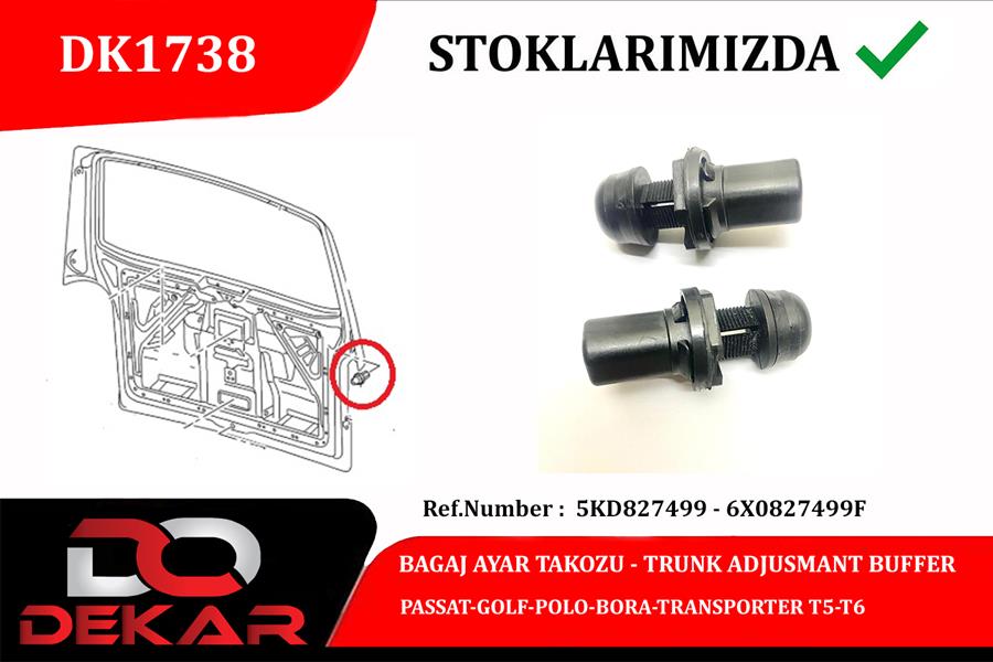 DEKAR DK1738 Bagaj Ayar Takoz Passat-Golf-Polo-Bora-Transporter T5-T6