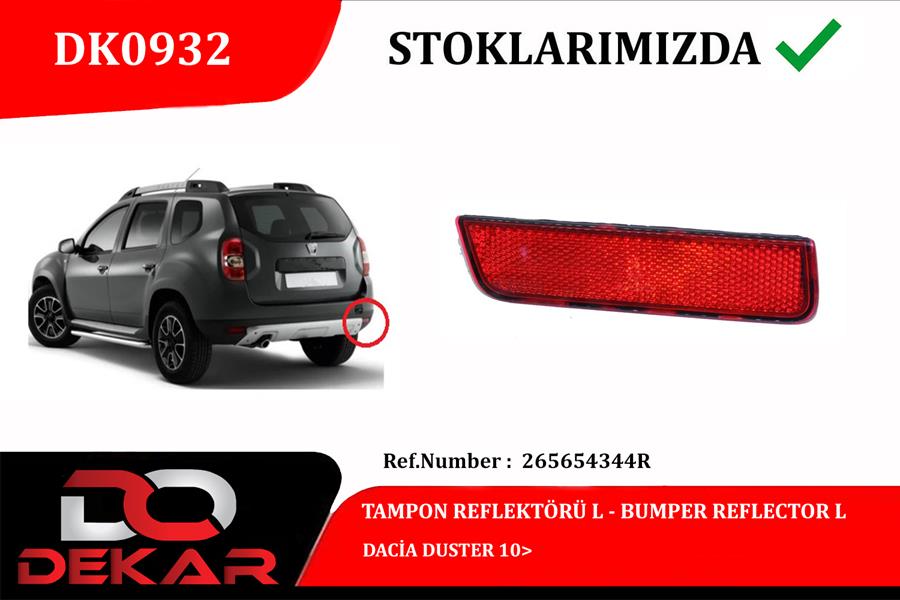 DEKAR DK0932 Tampon Reflektörü L Dacia Duster 10>