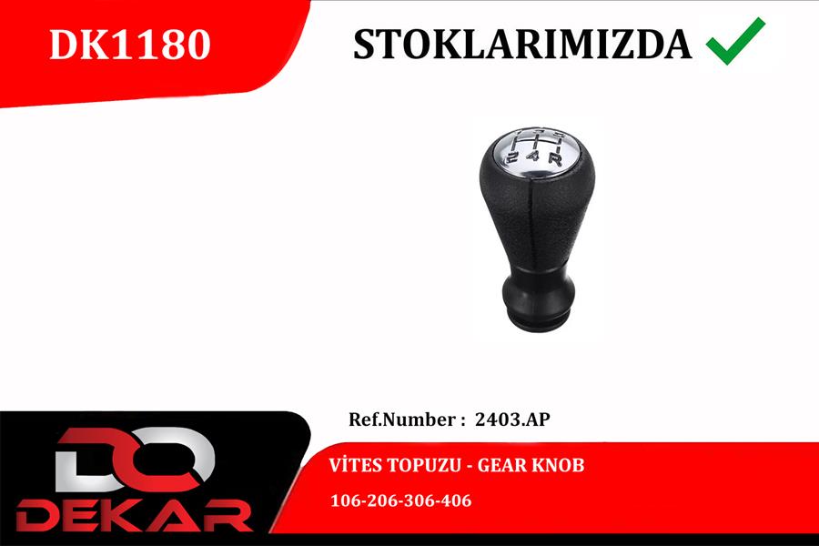 DEKAR DK1180 Vites Topuzu Psa P106-P206-P306-P406 91>07 Nikelaj