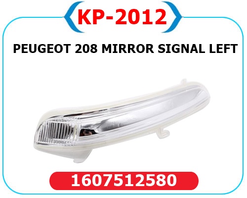 KAYA KP2012 Diş Dikiz Ayna Sinyali Sol Opel Corsa F 19> Peugeot P208-P2008 13> Citroen C3 16> C4 14>