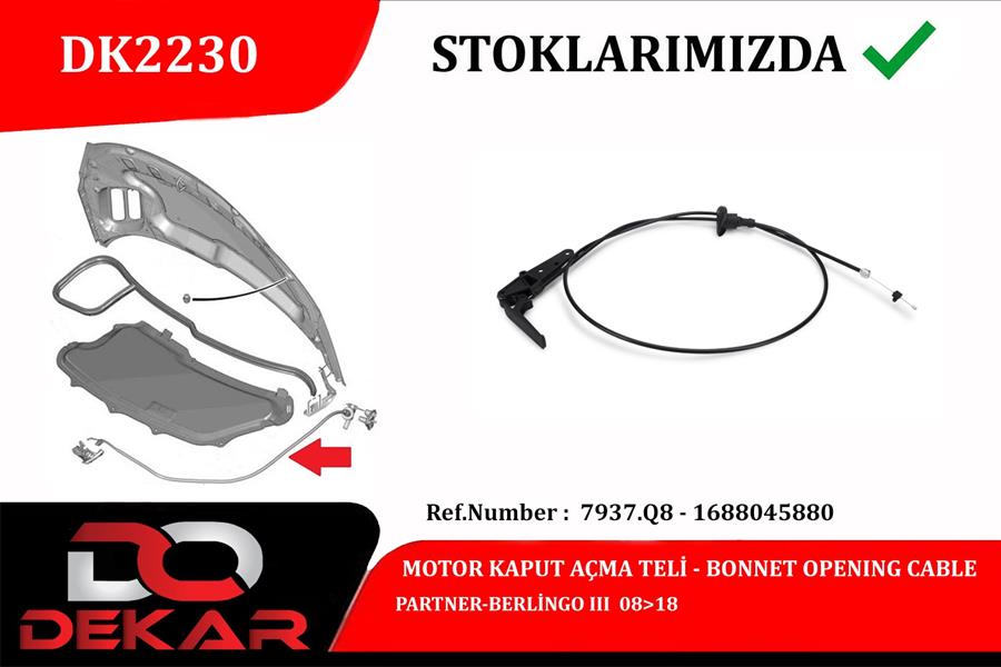 DEKAR DK2230 Motor Kaput Açma Teli Partner-Berlingo Iii 08>18