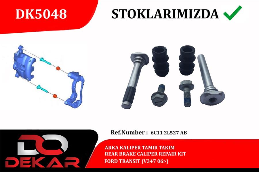 DEKAR DK5048 Arka Kaliper Tamir Takim Transit V347 06>