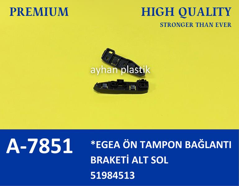 AYHAN A7851 Ön Tampon Tutucu Braket Sol Diş Taraf Egea 15>