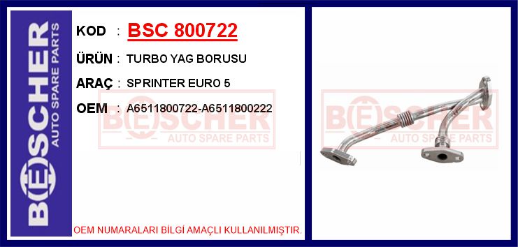 BSC 800722 Turbosarj Yaglama Borusu Mercedes Om651 W204 C218 W212 C253 W166 X204 W447 B906 Geri Donus