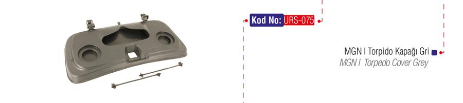 URS 075 Torpido Kapaği Gri Mgn
