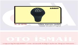 OZAR 6R009 Vites Topuzu R12 Gts