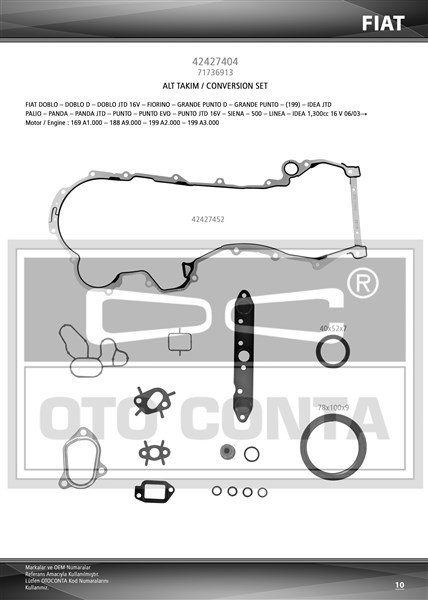 OTC-42427404 Motor Alt Motor Takim Conta Albea Doblo Palio 1.3 16v M.Jet Keceli