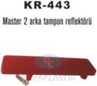 KAYA KR443 Arka Tampon Reflektörü Sağ-Sol Master Ii 01>Movano Ii 01> Trafic Ii 06> Vivaro 06>